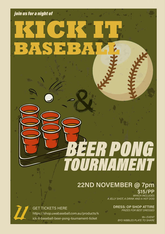 Kick It Baseball & Beer Pong Tournament Ticket